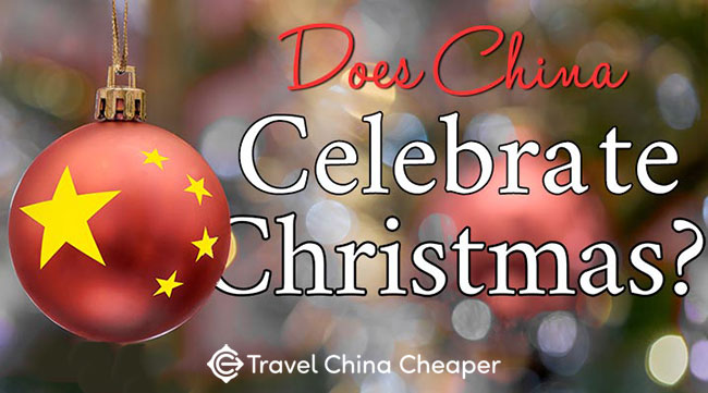 Does China Celebrate Christmas?