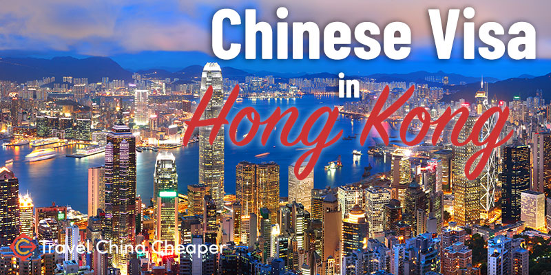 How to get a Chinese visa in Hong Kong, 2020 Guide