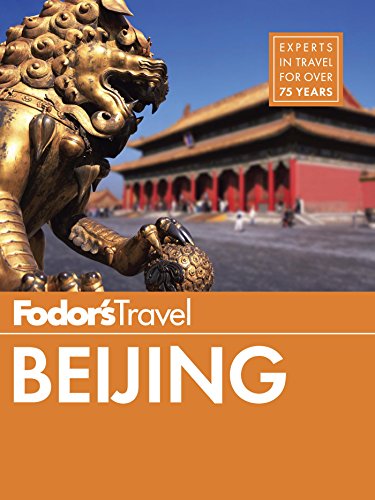 The Fodor's Guide to Beijing, China