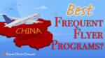 Best frequent flyer programs for China airlines