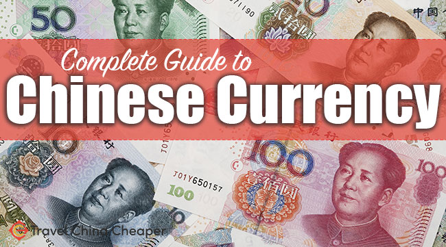 Guide to Chinese Currency; how to use, exchange and identify fake Chinese yuan
